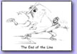 end of
                                                          the line